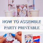 How to Assemble Party Printable DIY